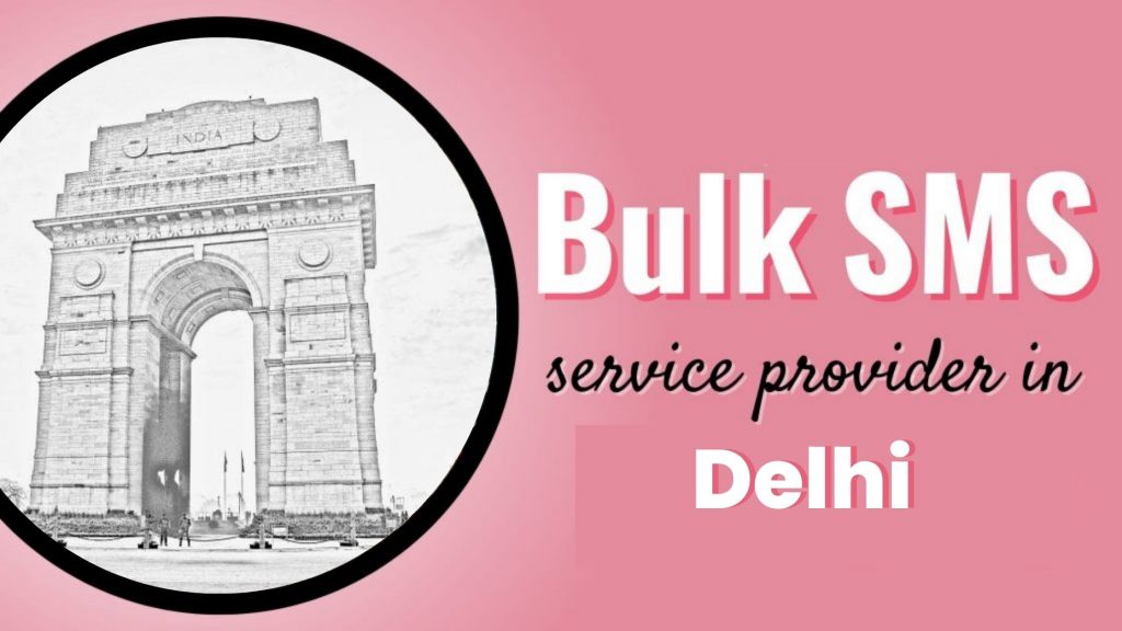 bulk sms service provider delhi, bulk sms delhi, bulk sms service delhi, sms marketing in delhi, bulk sms delhi